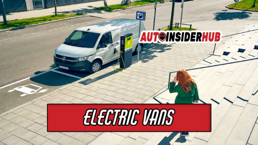 Performance and Charging Dynamics of Electric Vans